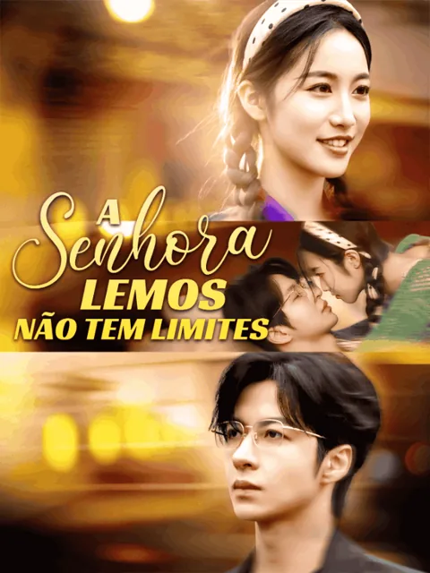 Pôster de A Senhora Lemos não tem limites