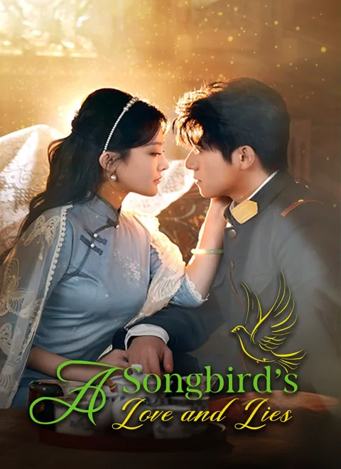 A Songbird's Love and Lies poster