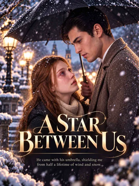 A Star Between Us poster