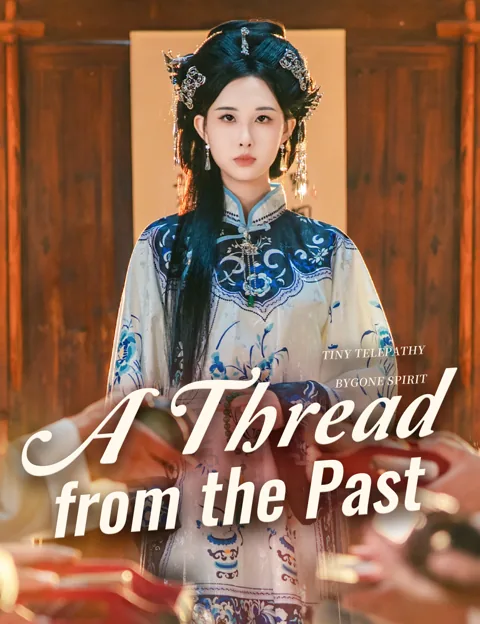 A Thread from the Past poster