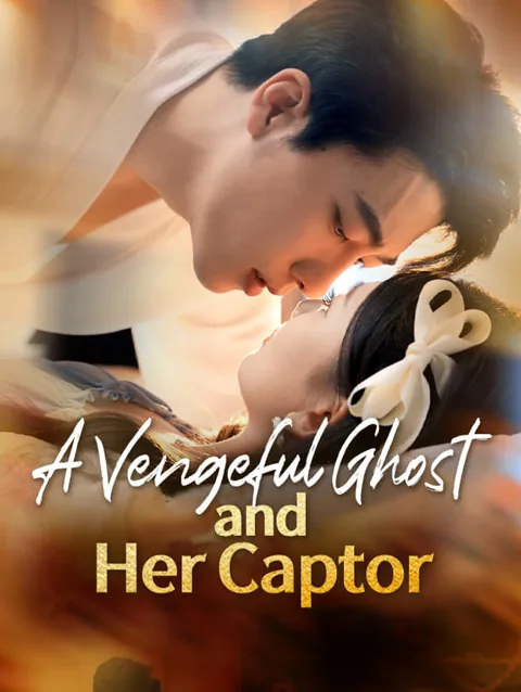 A Vengeful Ghost and Her Captor poster