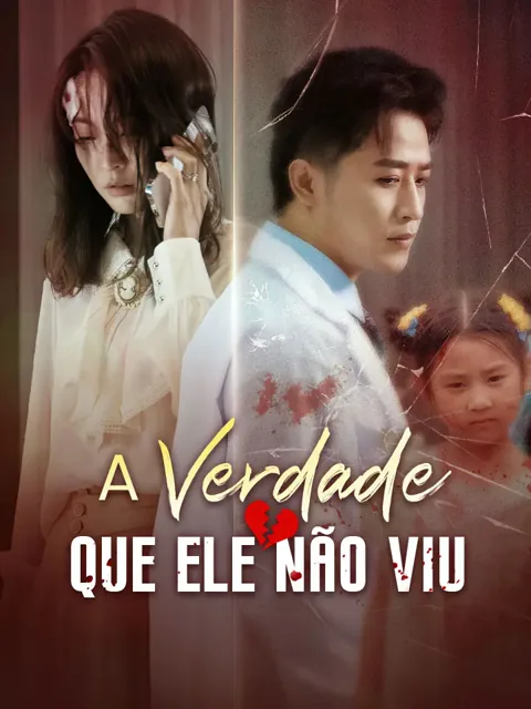 Pôster de A Verdade Que Ele Não Viu