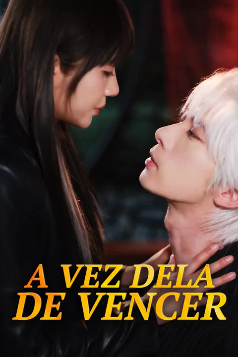 Pôster de A Vez Dela de Vencer