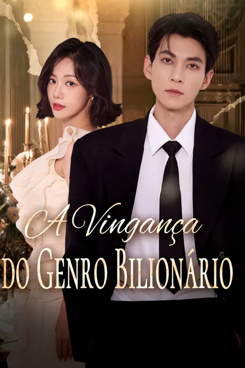 Pôster de A Vingança do Genro Bilionário
