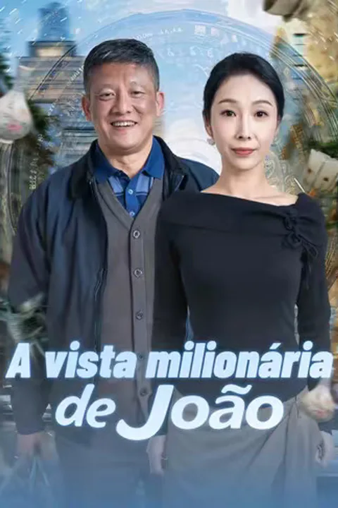 Pôster de (Dublado) A vista milionária de João