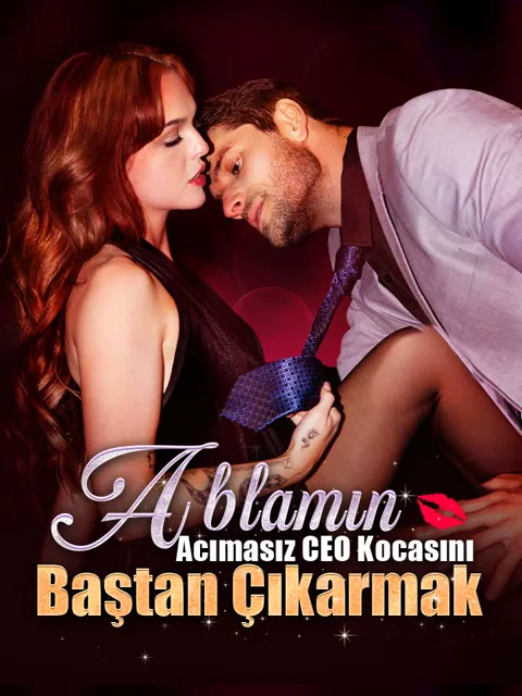 Ablamın Acımasız CEO Kocasını Baştan Çıkarmak afişi