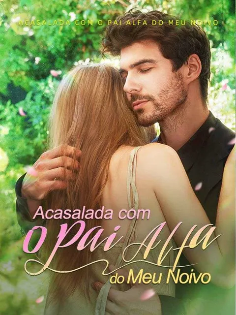 Pôster de Acasalada com o Pai Alfa do Meu Noivo