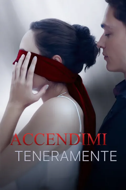 Locandina di Accendimi Teneramente