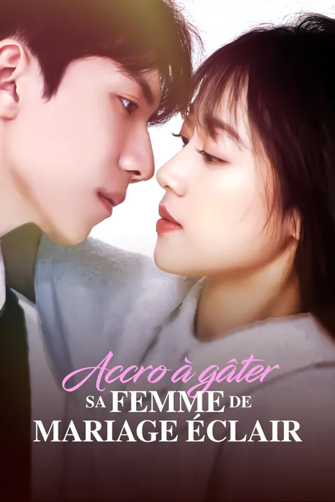 Affiche d’Accro à gâter sa femme de mariage éclair