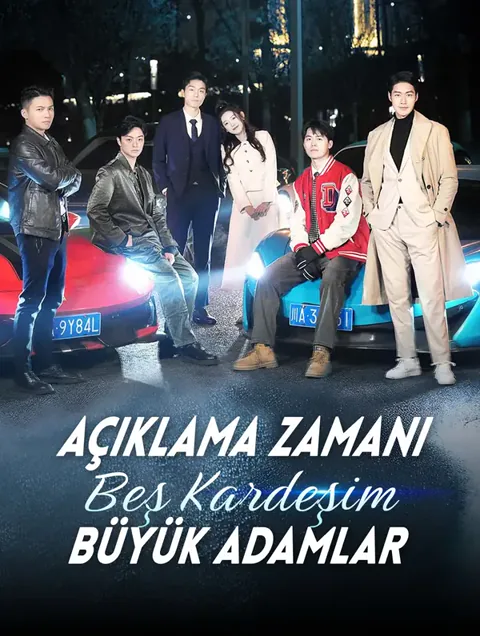 Açıklama Zamanı: Beş Kardeşim Büyük Adamlar(Dublajlı) afişi