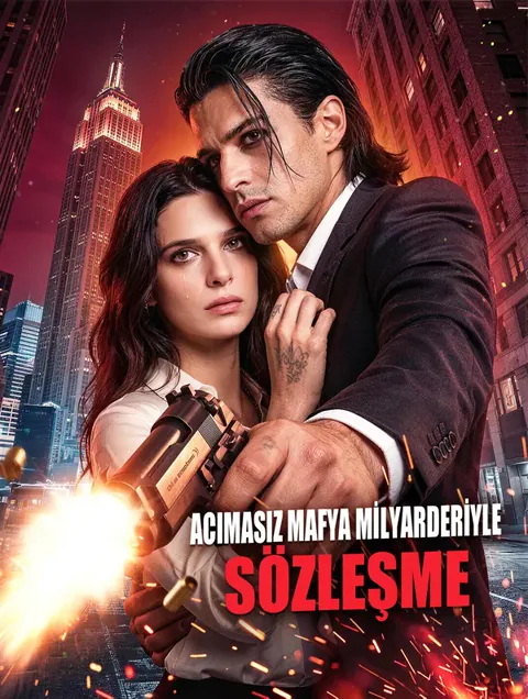ACIMASIZ MAFYA MİLYARDERİYLE SÖZLEŞME afişi