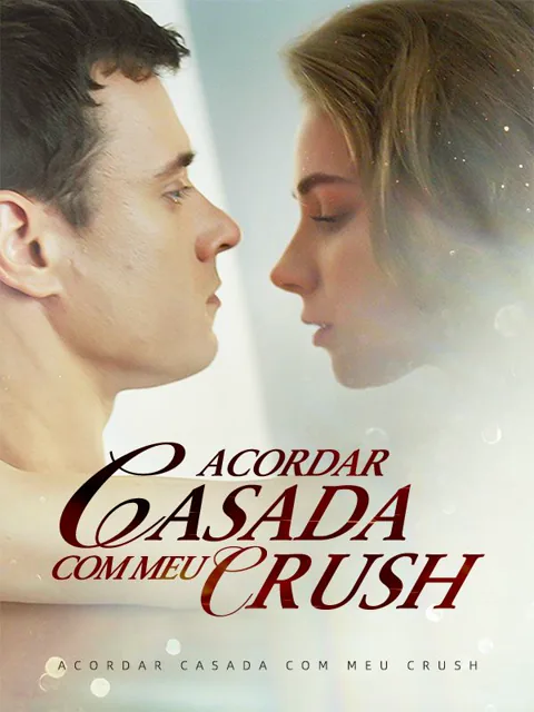 Pôster de Acordar Casada com Meu Crush (Dublado)