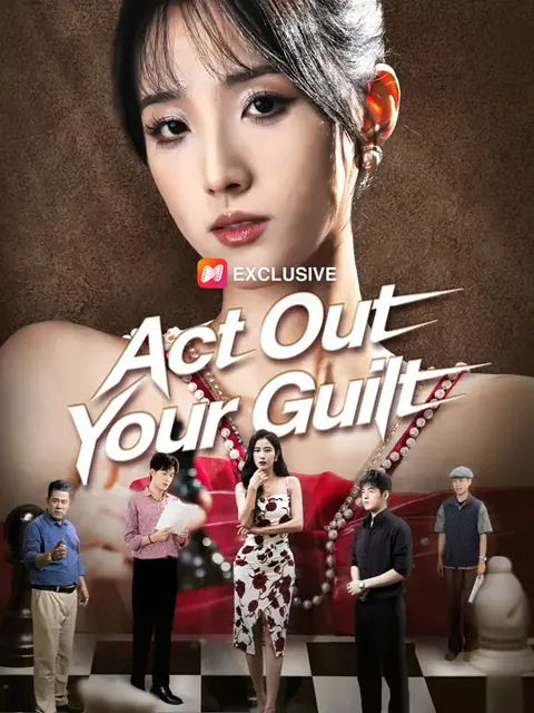 Act Out Your Guilt poster