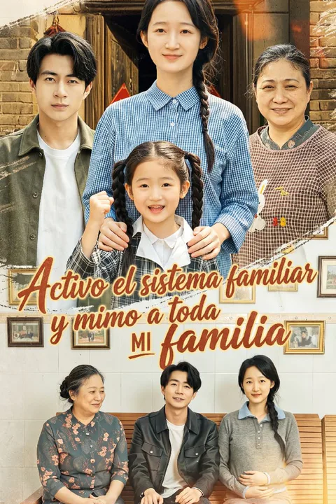 Póster de Activo el sistema familiar y mimo a toda mi familia