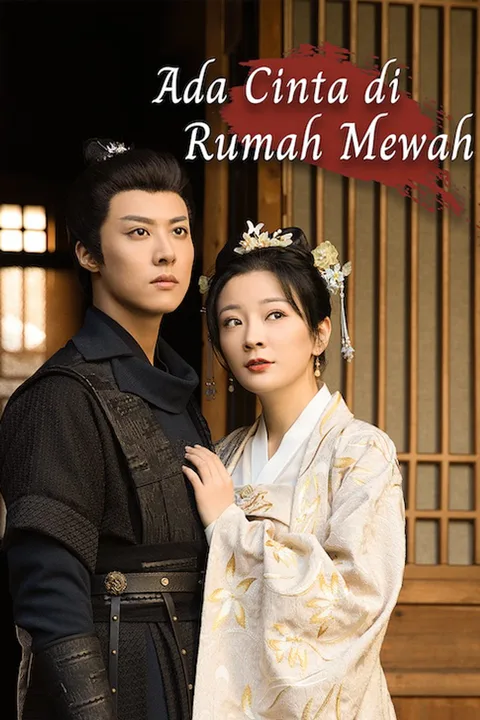 Poster Ada Cinta di Rumah Mewah