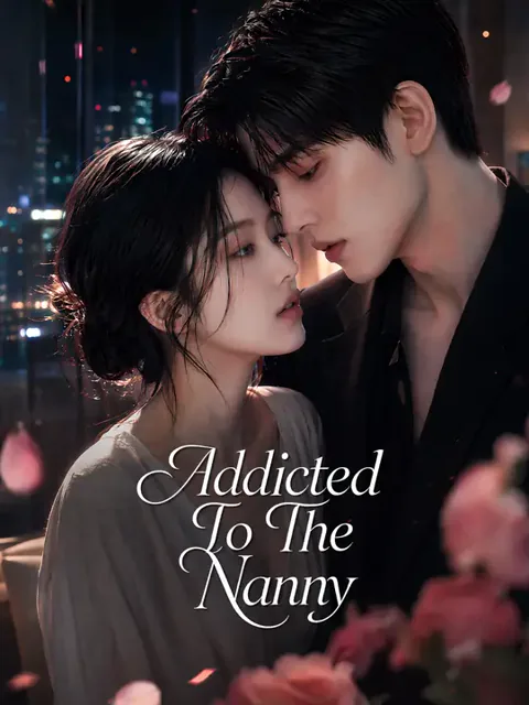 Addicted To The Nanny poster