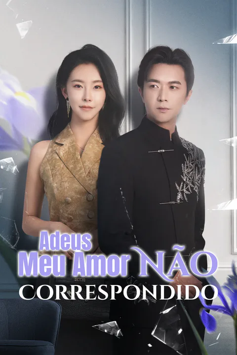 Pôster de Adeus, Meu Amor Não Correspondido