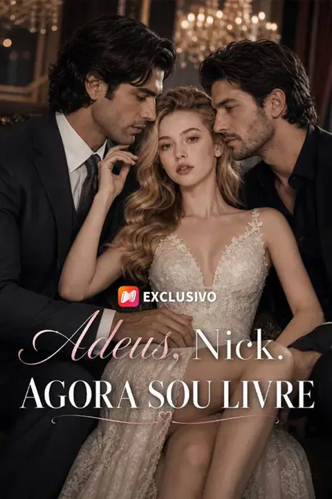 Pôster de (Dublado) Adeus, Nick. Agora Sou Livre