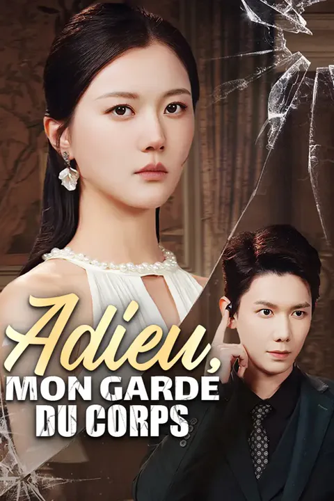 Affiche d’Adieu, Mon Garde du Corps
