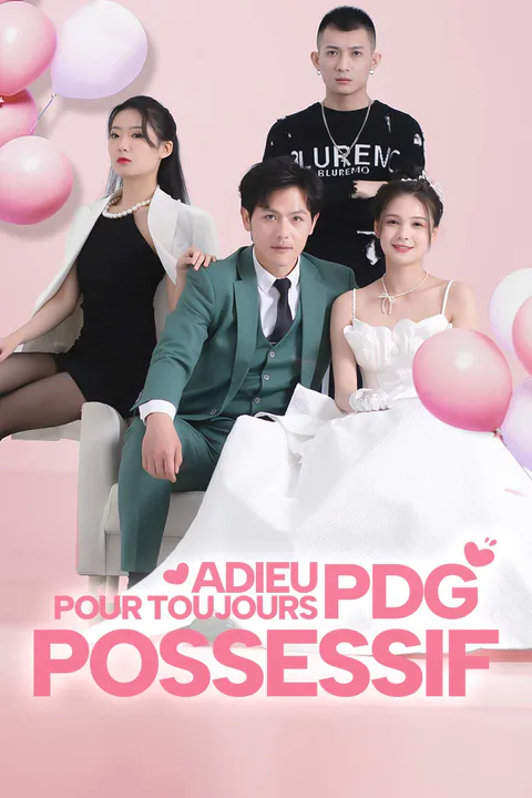 Affiche d’Adieu pour Toujours, PDG Possessif