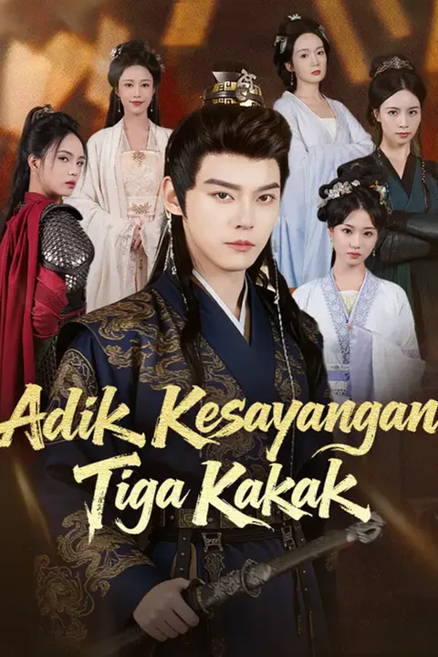 Poster Adik Kesayangan tiga kakak