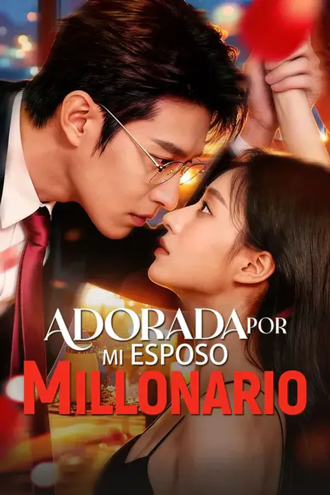 Póster de (Doblado) Adorada por mi esposo millonario
