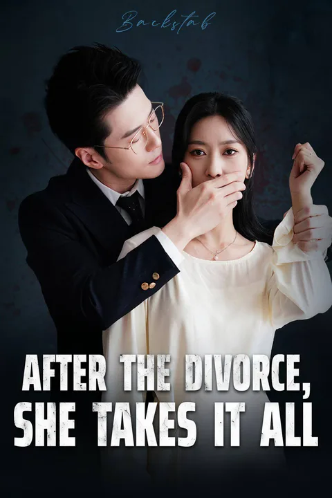 After the Divorce, She Takes It All poster