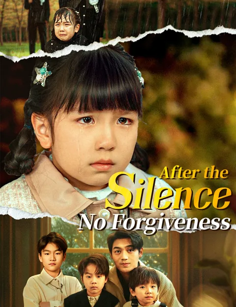 After the Silence, No Forgiveness poster