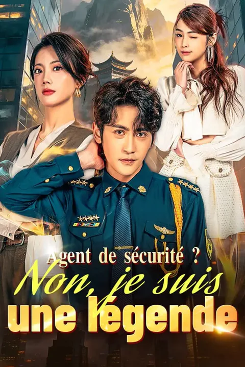 Affiche d’Agent de sécurité ? Non, je suis une légende