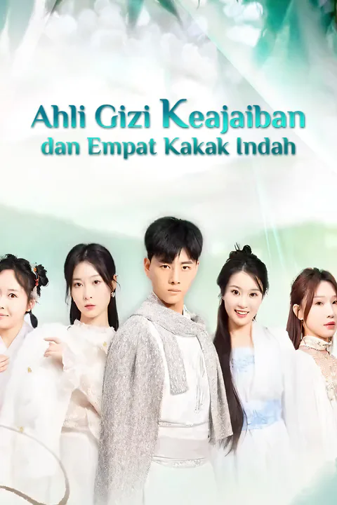 Poster Ahli Gizi Keajaiban dan Empat Kakak Indah