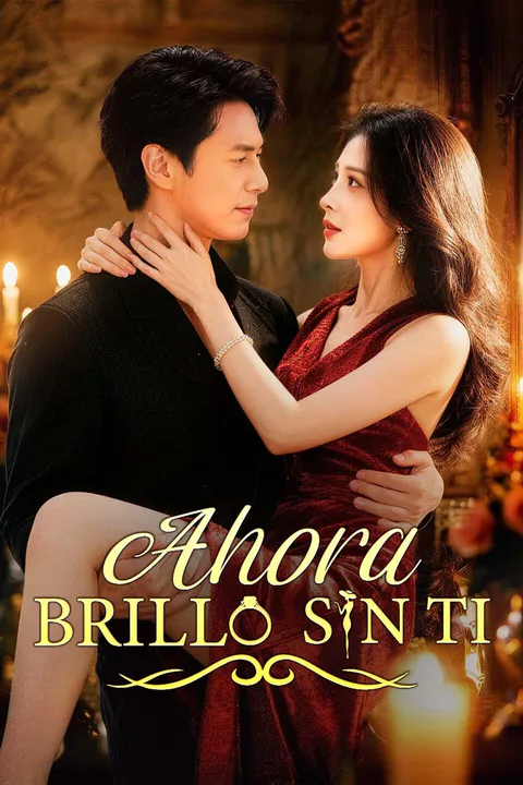 Póster de Ahora Brillo sin Ti