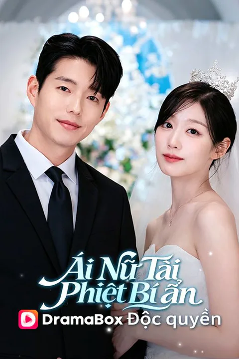 Poster Ái Nữ Tài Phiệt Bí Ẩn
