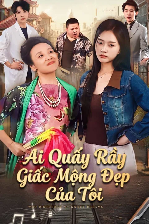 Poster Ai Quấy Rầy Giấc Mộng Đẹp Của Tôi