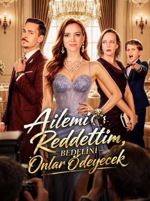 Ailemi Reddettim, Bedelini Onlar Ödeyecek afişi