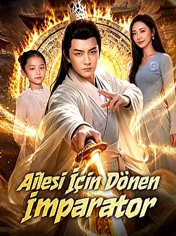Ailesi İçin Dönen İmparator afişi