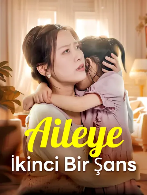 Aileye İkinci Bir Şans afişi