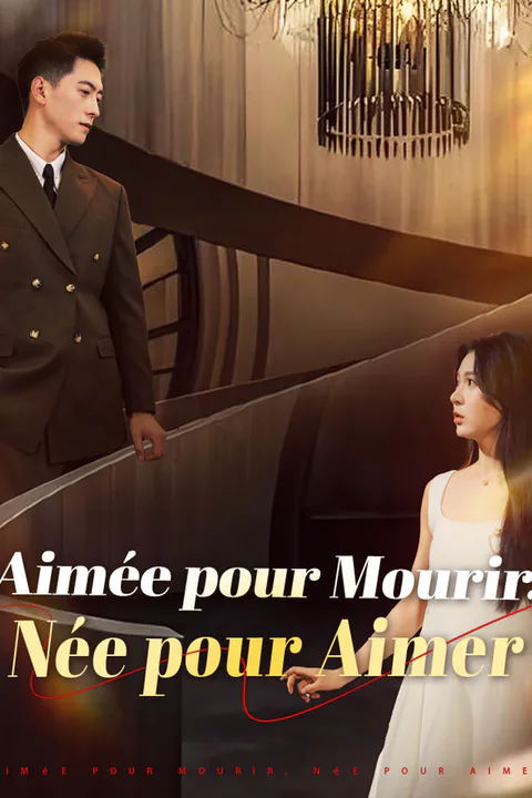 Affiche d’Aimée pour Mourir, Née pour Aimer
