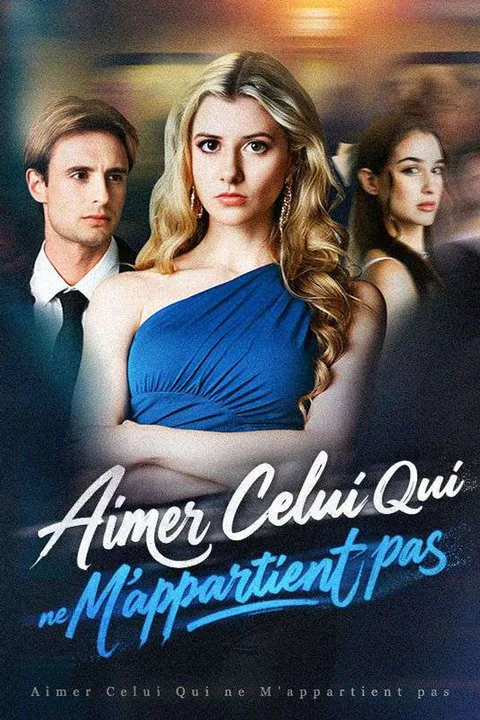 Affiche d’Aimer Celui Qui ne M'appartient pas
