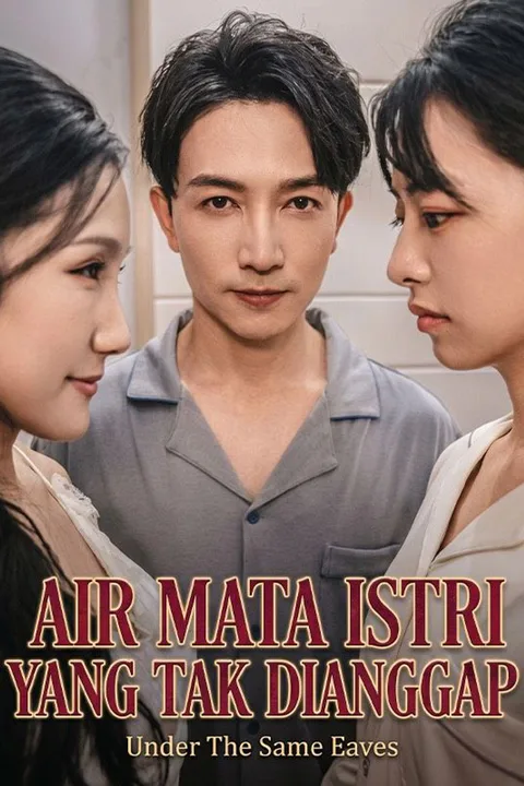 Poster Air Mata Istri yang Tak Dianggap