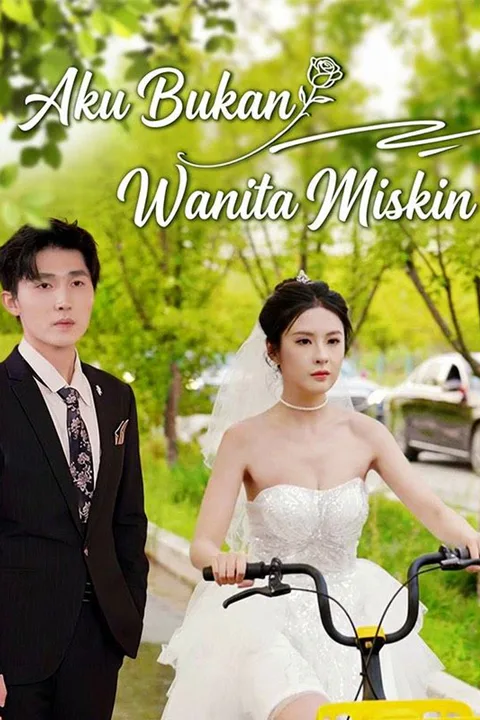 Poster Aku Bukan Wanita Miskin