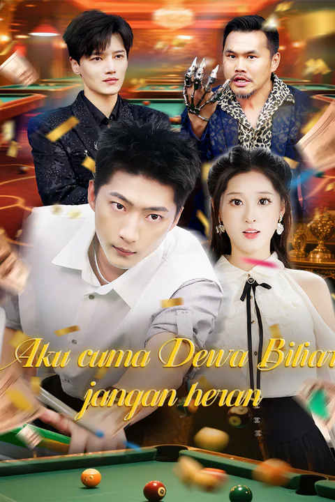 Poster Aku cuma Dewa Biliar, jangan heran