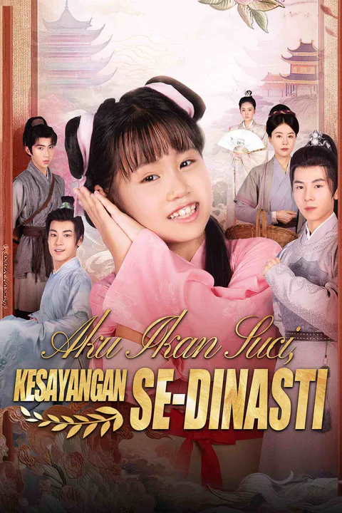 Poster Aku Ikan Suci, Kesayangan Se-Dinasti