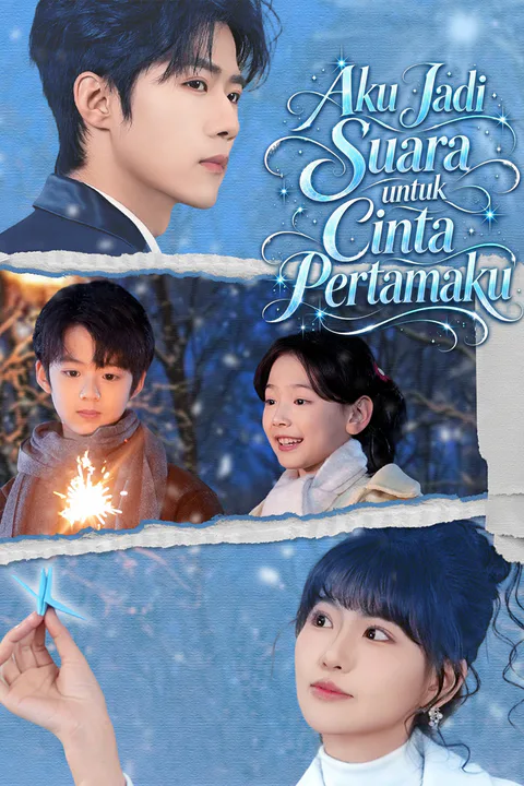 Poster Aku Jadi Suara untuk Cinta Pertamaku