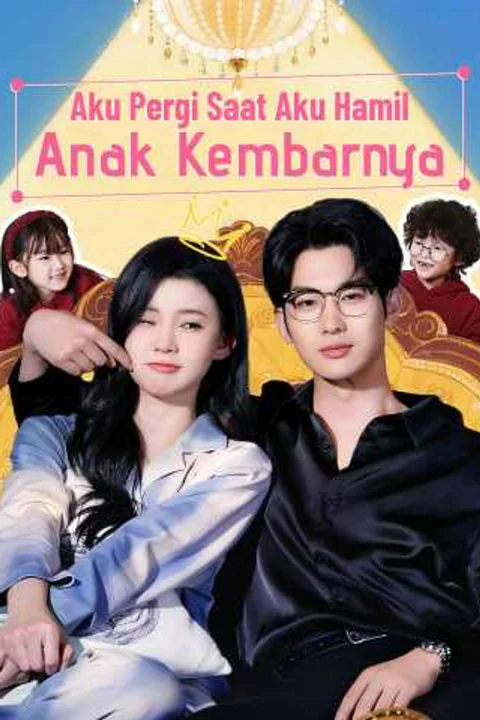 Poster Aku Pergi Saat Aku Hamil Anak Kembarnya