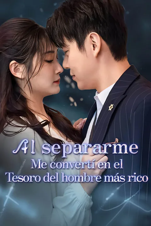 Póster de Al separarme, me convertí en el tesoro del hombre más rico
