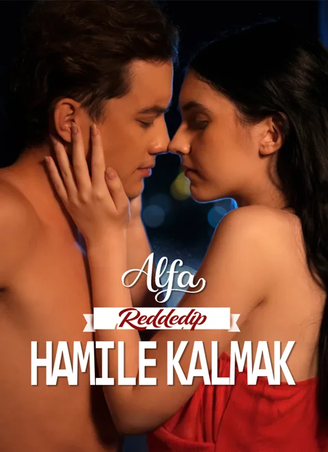 Alfa Reddedip Hamile Kalmak afişi