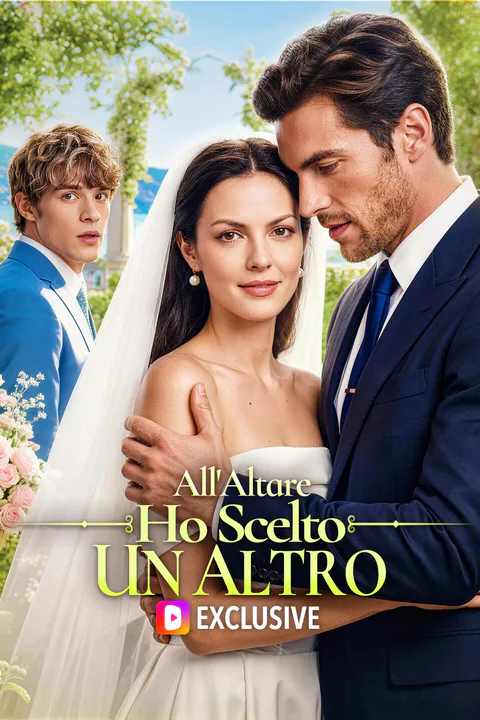 Locandina di All'Altare Ho Scelto un Altro