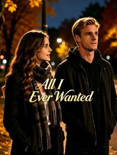 All I Ever Wanted poster