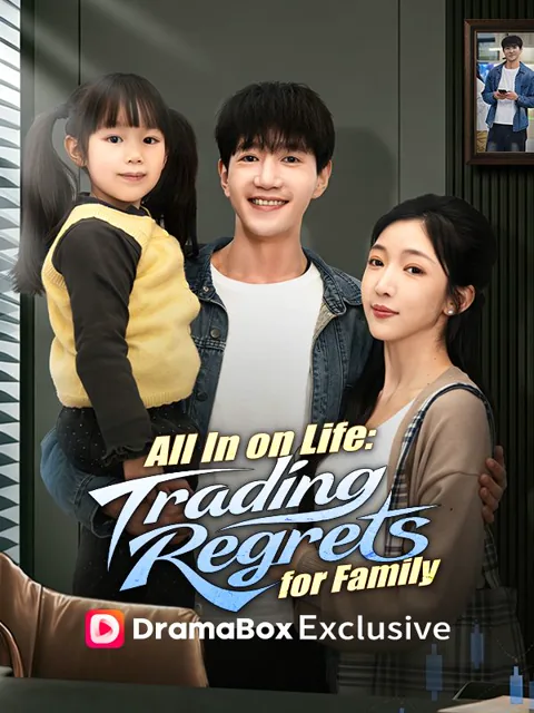 All In on Life: Trading Regrets for Family poster