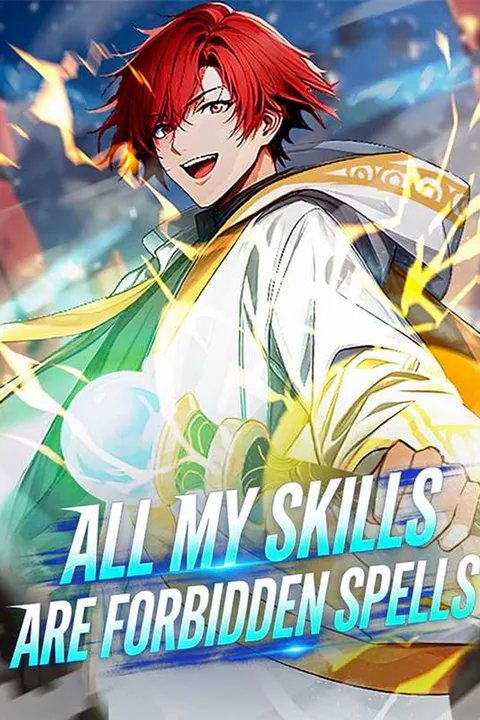All My Skills Are Forbidden Spells poster